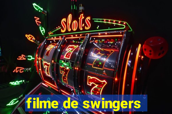 filme de swingers