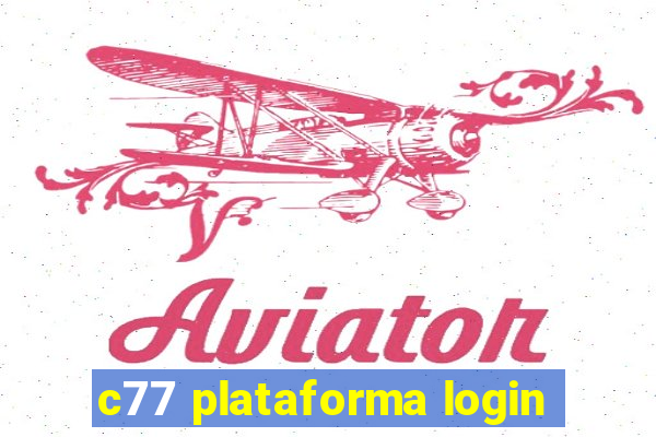 c77 plataforma login