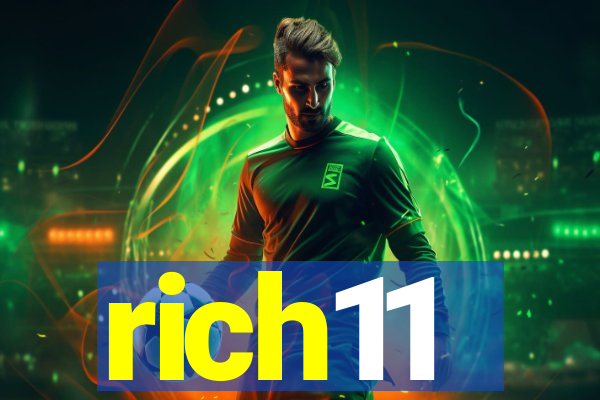 rich11