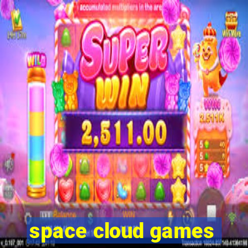 space cloud games