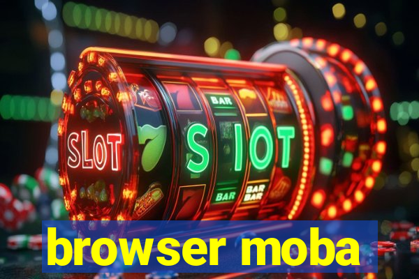 browser moba