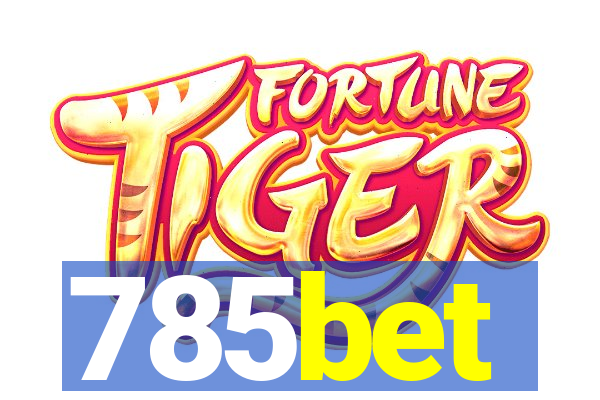 785bet