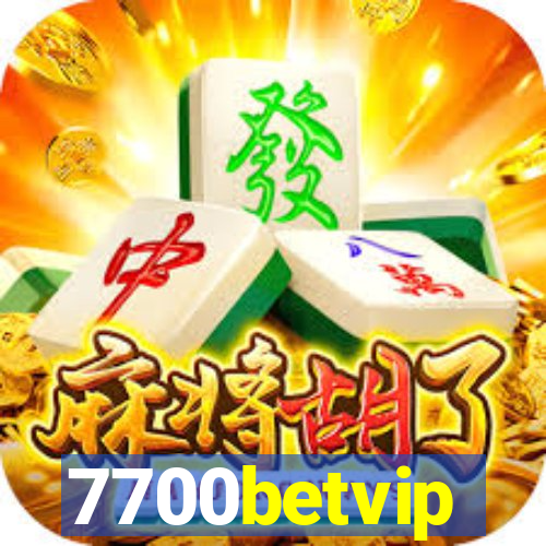 7700betvip