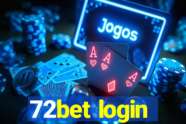 72bet login