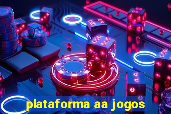 plataforma aa jogos