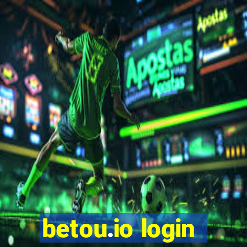 betou.io login