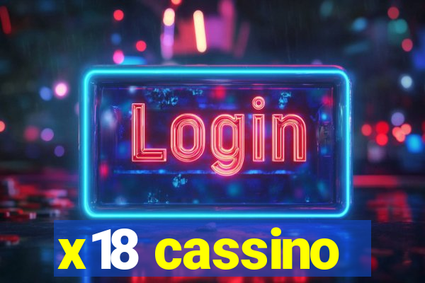 x18 cassino