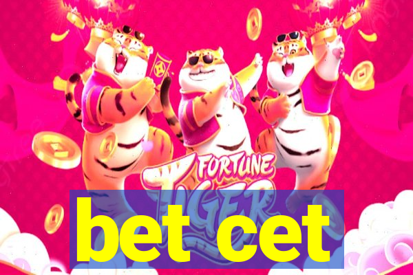 bet cet