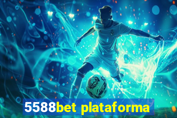 5588bet plataforma