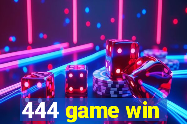 444 game win