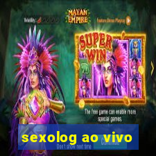 sexolog ao vivo