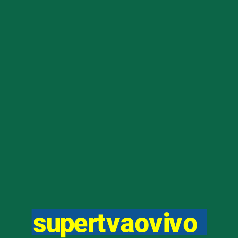 supertvaovivo