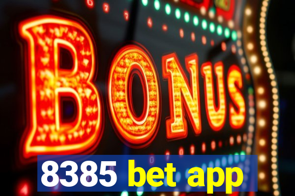 8385 bet app