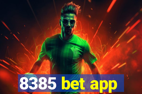 8385 bet app