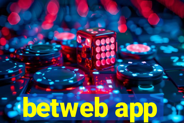 betweb app