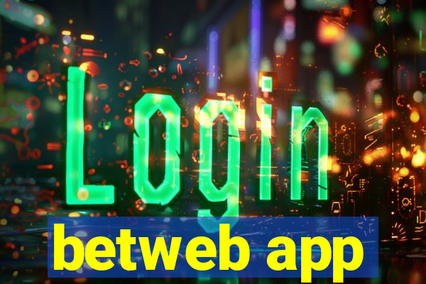 betweb app