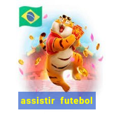 assistir futebol gratis sem travar