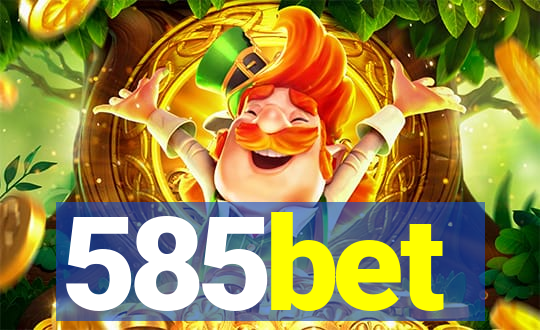 585bet