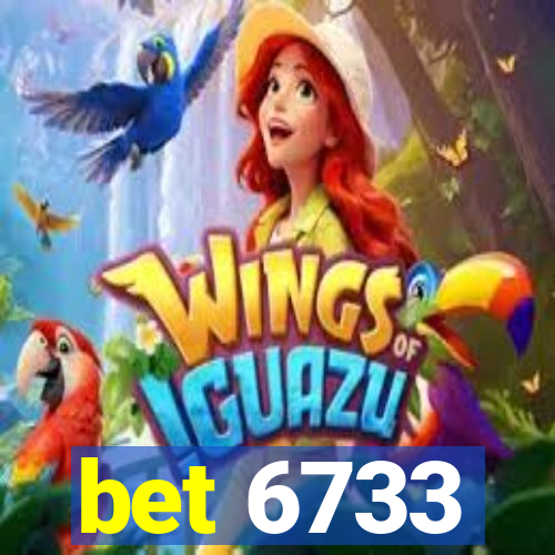 bet 6733