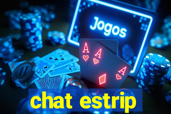 chat estrip