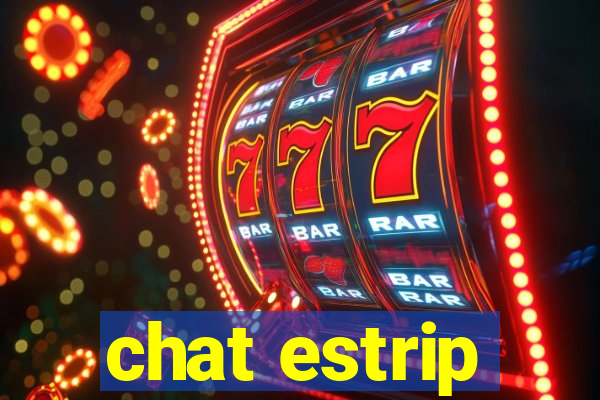 chat estrip