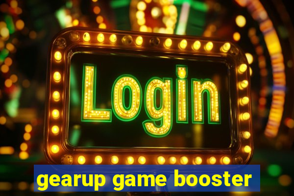 gearup game booster