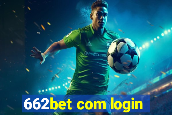 662bet com login