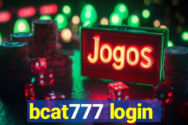 bcat777 login