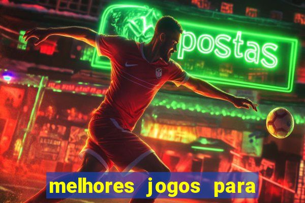 melhores jogos para o tablet