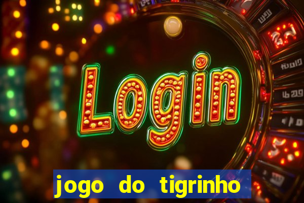 jogo do tigrinho ta pagando