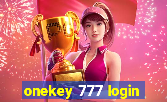 onekey 777 login