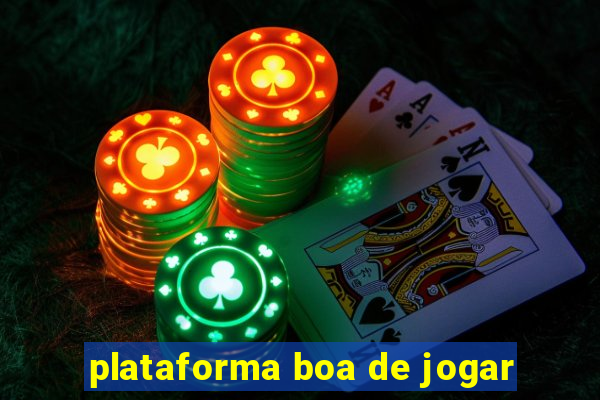 plataforma boa de jogar