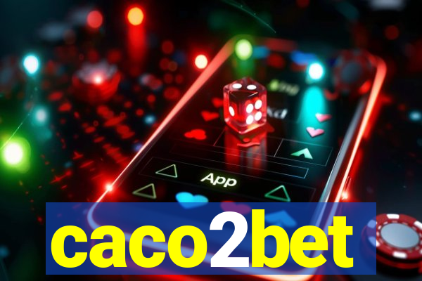 caco2bet