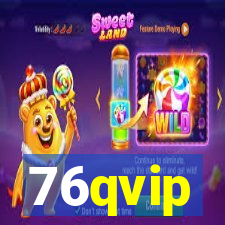 76qvip