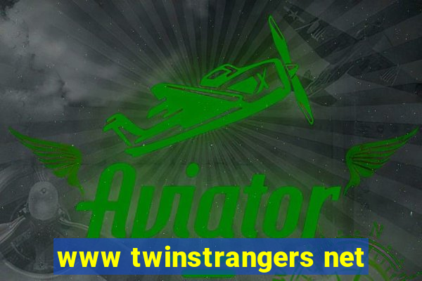 www twinstrangers net