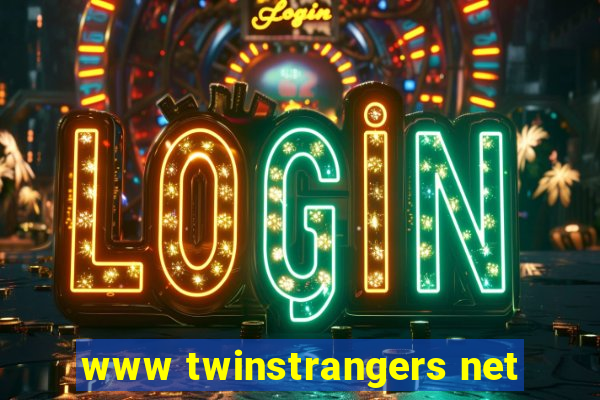 www twinstrangers net