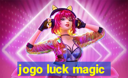 jogo luck magic