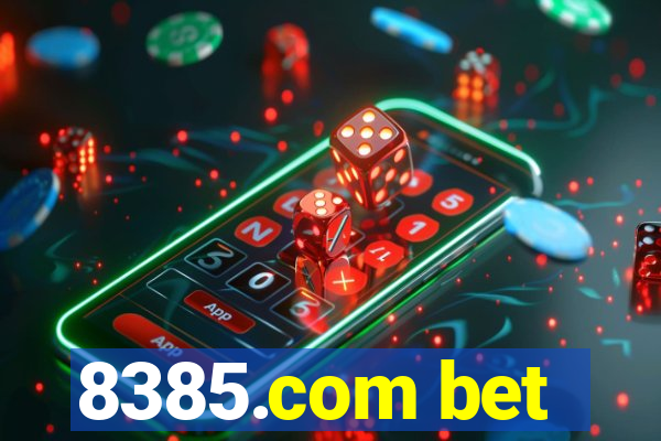 8385.com bet