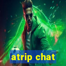 atrip chat