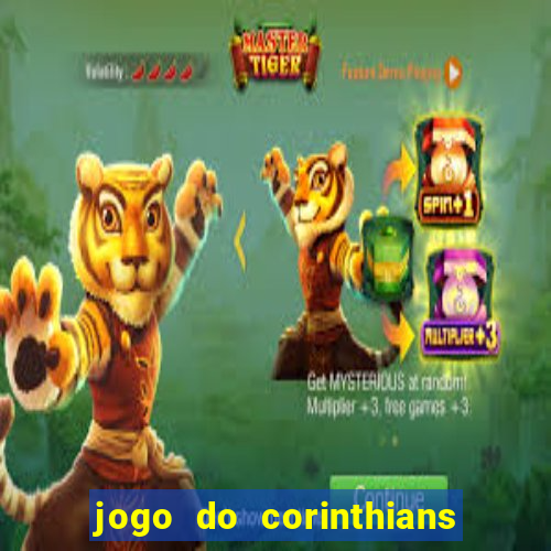 jogo do corinthians multi canais