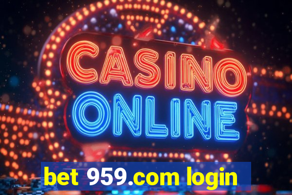 bet 959.com login