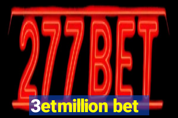 3etmillion bet