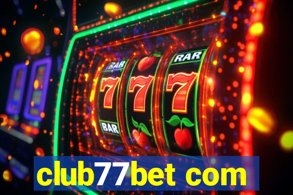 club77bet com