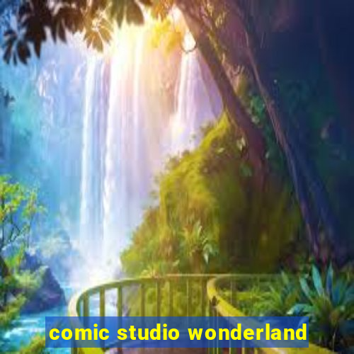 comic studio wonderland