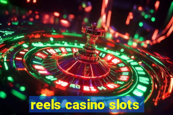 reels casino slots