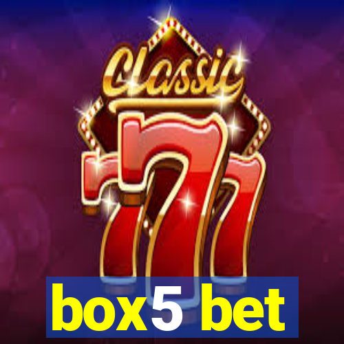 box5 bet