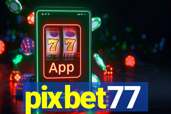 pixbet77