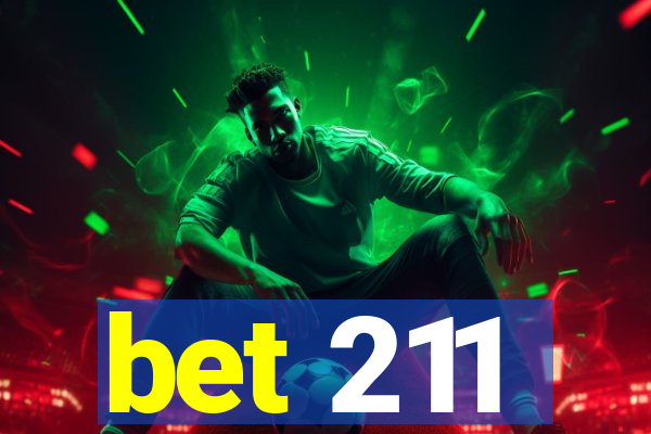 bet 211