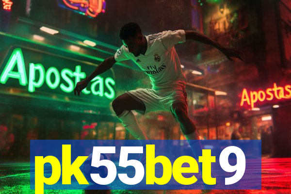 pk55bet9