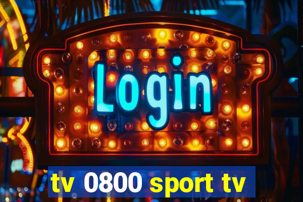 tv 0800 sport tv